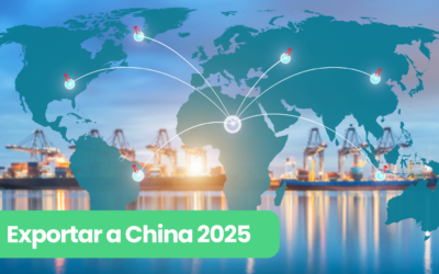 2025: Cómo las empresas extranjeras pueden exportar a China – Guía práctica