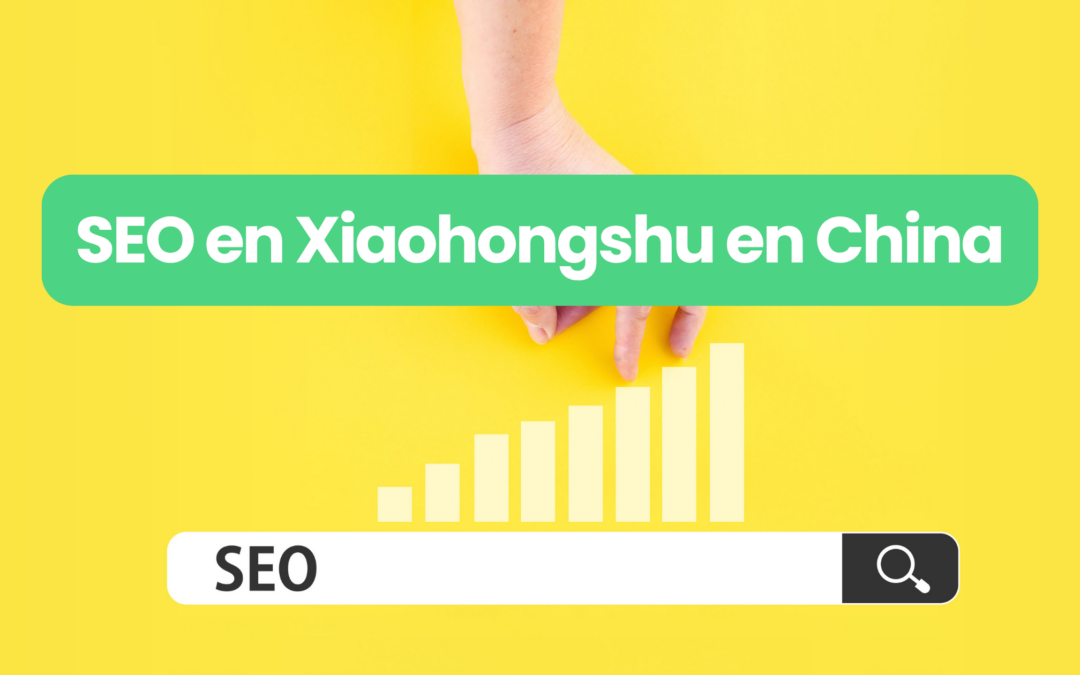 Guía completa de SEO para Xiaohongshu