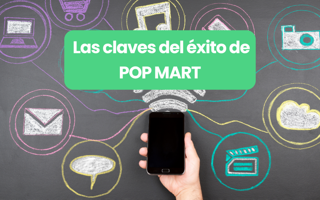 Las claves del éxito de POP MART en las redes sociales chinas