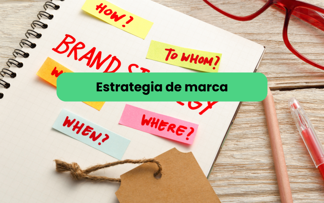 Estrategia de marca y desarrollo internacional de las marcas